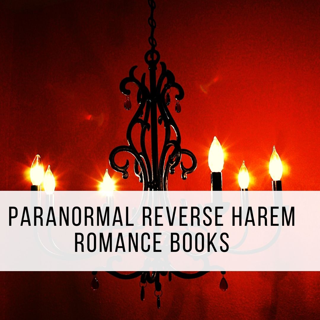 Paranormal reverse harem romance books