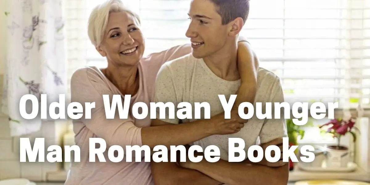 Older Woman Younger Man Romance Books