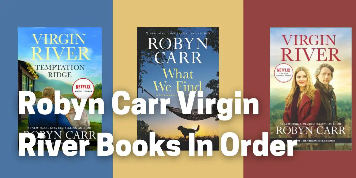 Robyn Carr Virgin River Books In Order