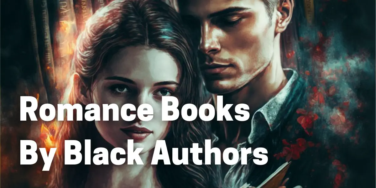 Romance Books By Black Authors
