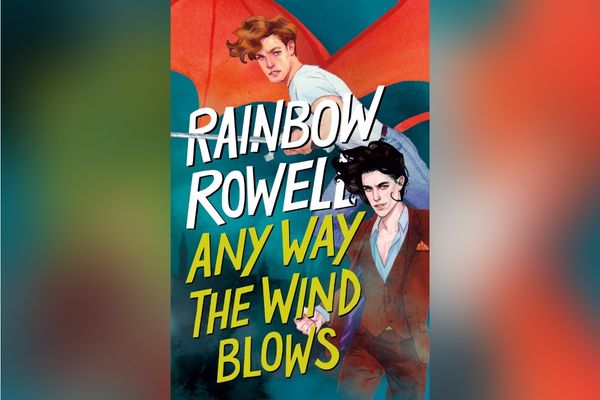 Books To Read If You Like Colleen Hoover- 'Any Way The Wind Blows' by Rainbow Rowell