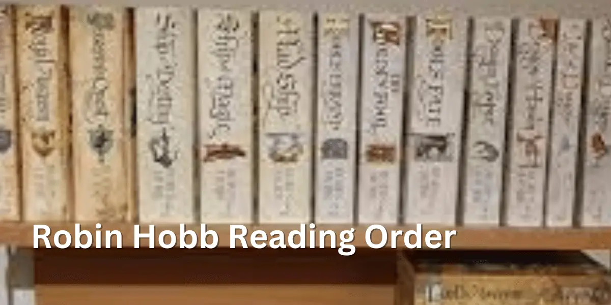 Robin Hobb Reading Order: A Comprehensive Guide